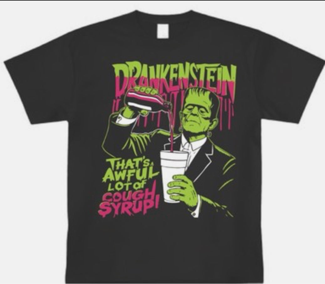 DRANKENSTEIN That's Awful Lot Of Cough Syrup T Shirt 2025 Tee