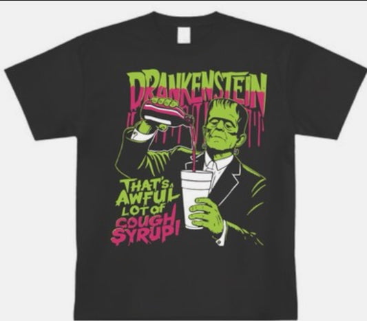 DRANKENSTEIN That's Awful Lot Of Cough Syrup T Shirt 2025 Tee